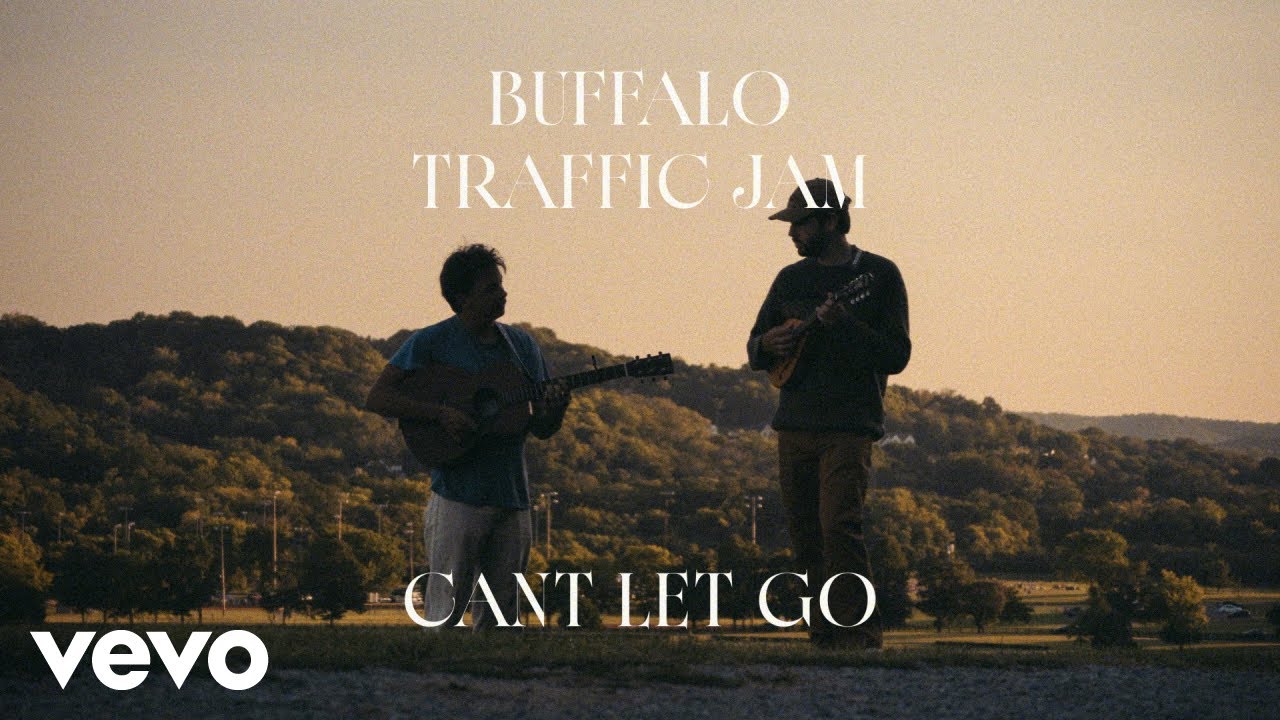 Buffalo Traffic Jam - Can't Let Go (Official Audio)
