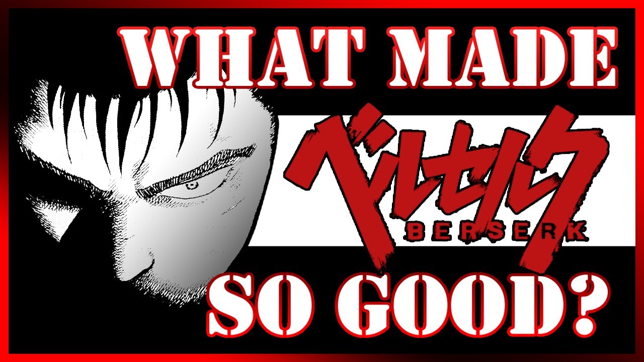 Berserk: The Manga too Violent to Adapt