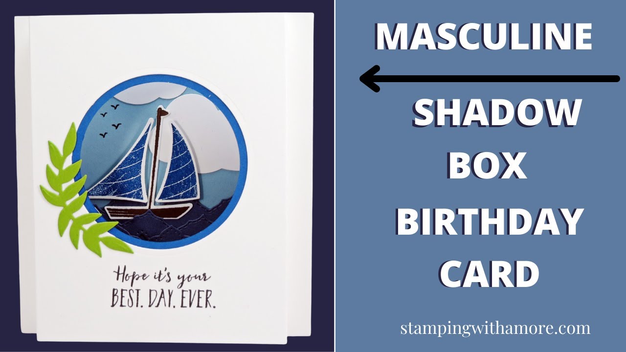 Maculine Shadow Box Birthday Card