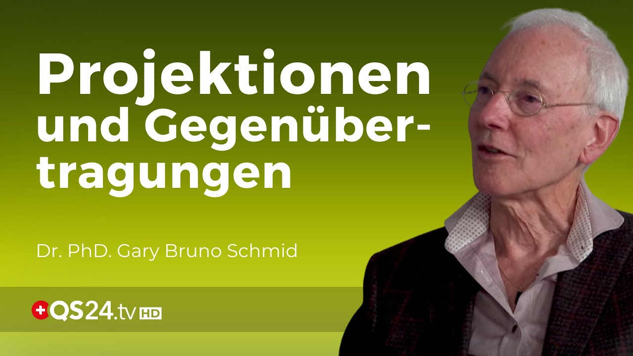 Projektionen und Gegenübertragungen nach C. G. Jung | Dr. Ph.D. Gary Bruno Schmid | QS24
