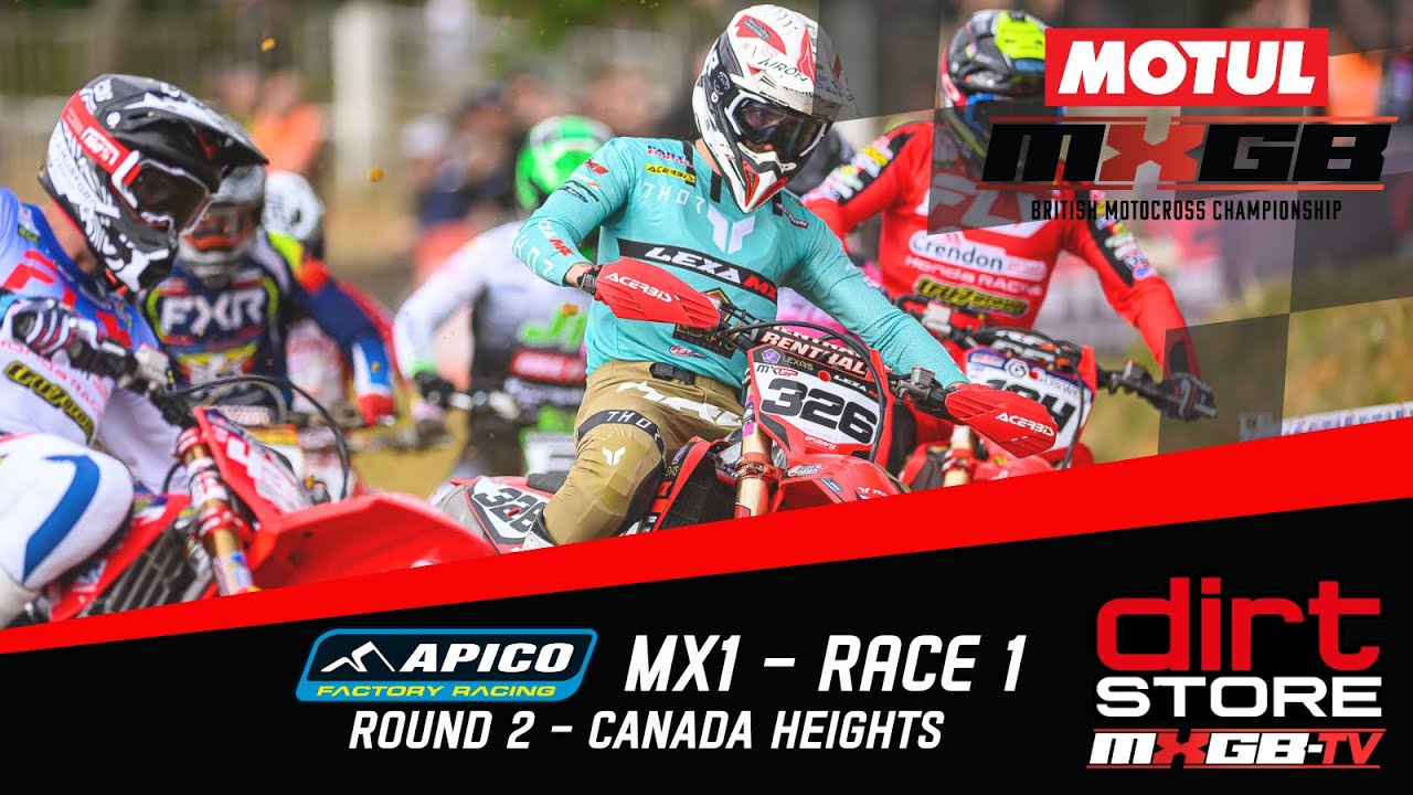 #MXGB - R2 - Canada Heights - MX1 - Race 1