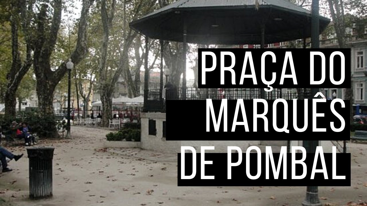 PRAÇA DO MARQUÊS DE POMBAL (PORTO)