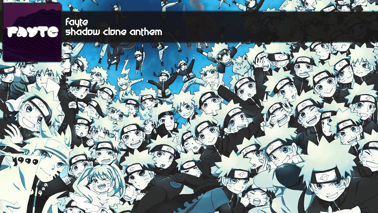 Fayte - Shadow Clone Anthem