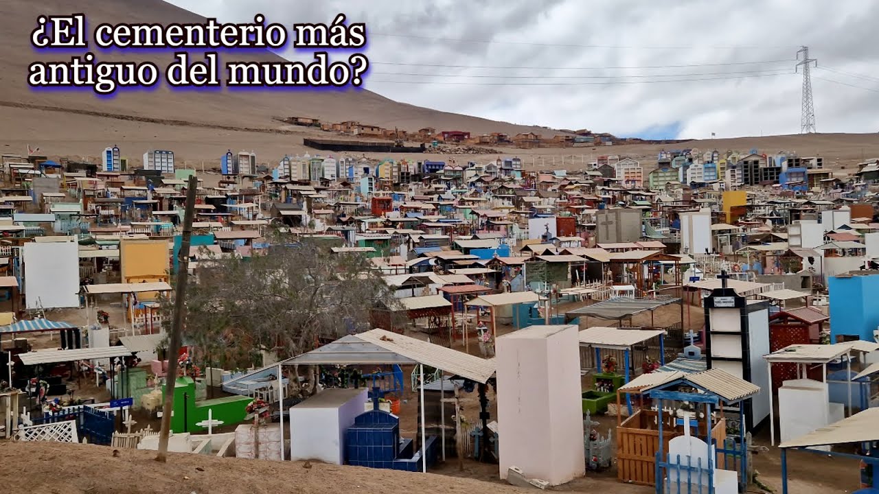 El cementerio más antiguo del mundo (Cementerio de Azapa, Chile)