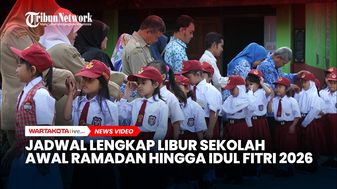 CATAT! Jadwal Lengkap Libur Sekolah, Mulai Awal Ramadan hingga Idul Fitri 2026