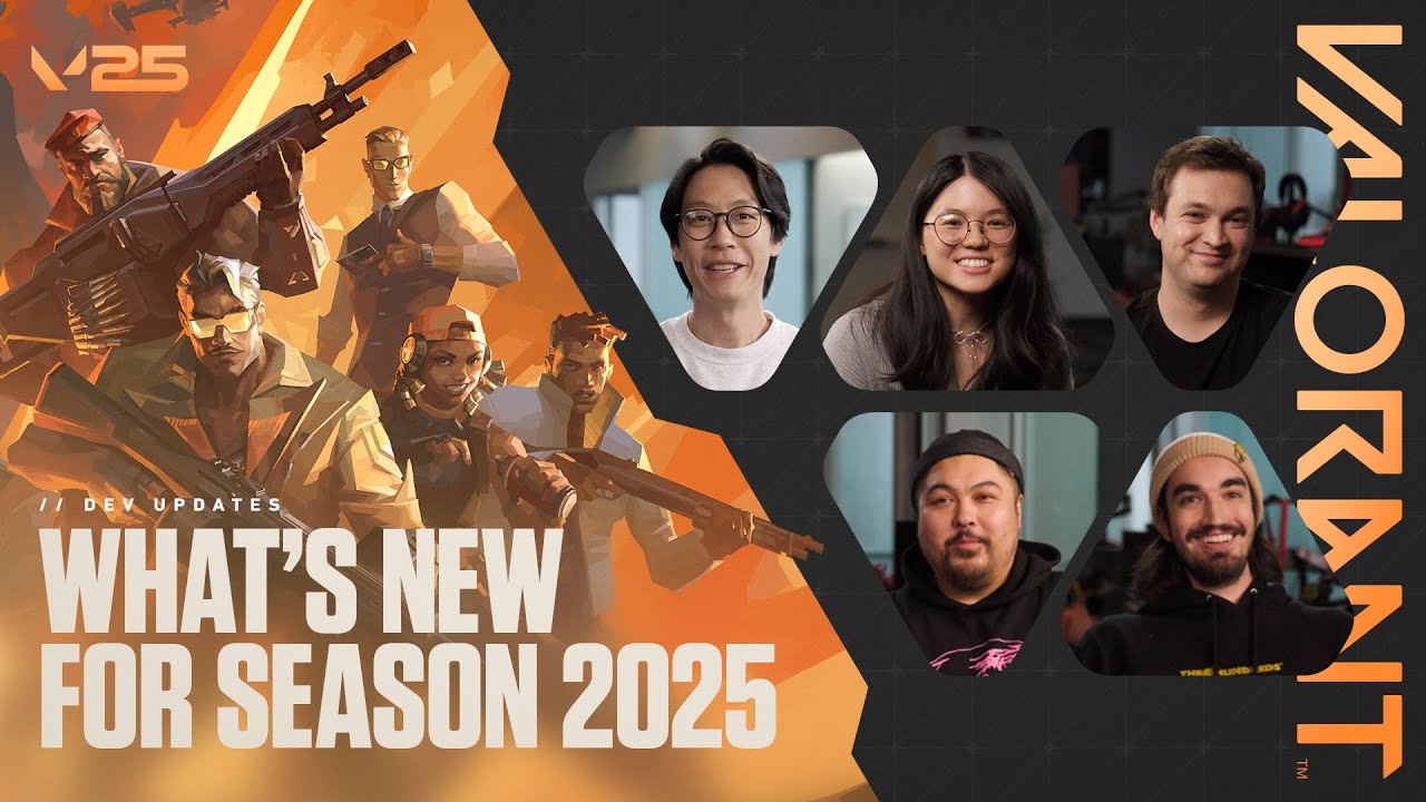 What&rsquo;s New for Season 2025 // Dev Updates - VALORANT