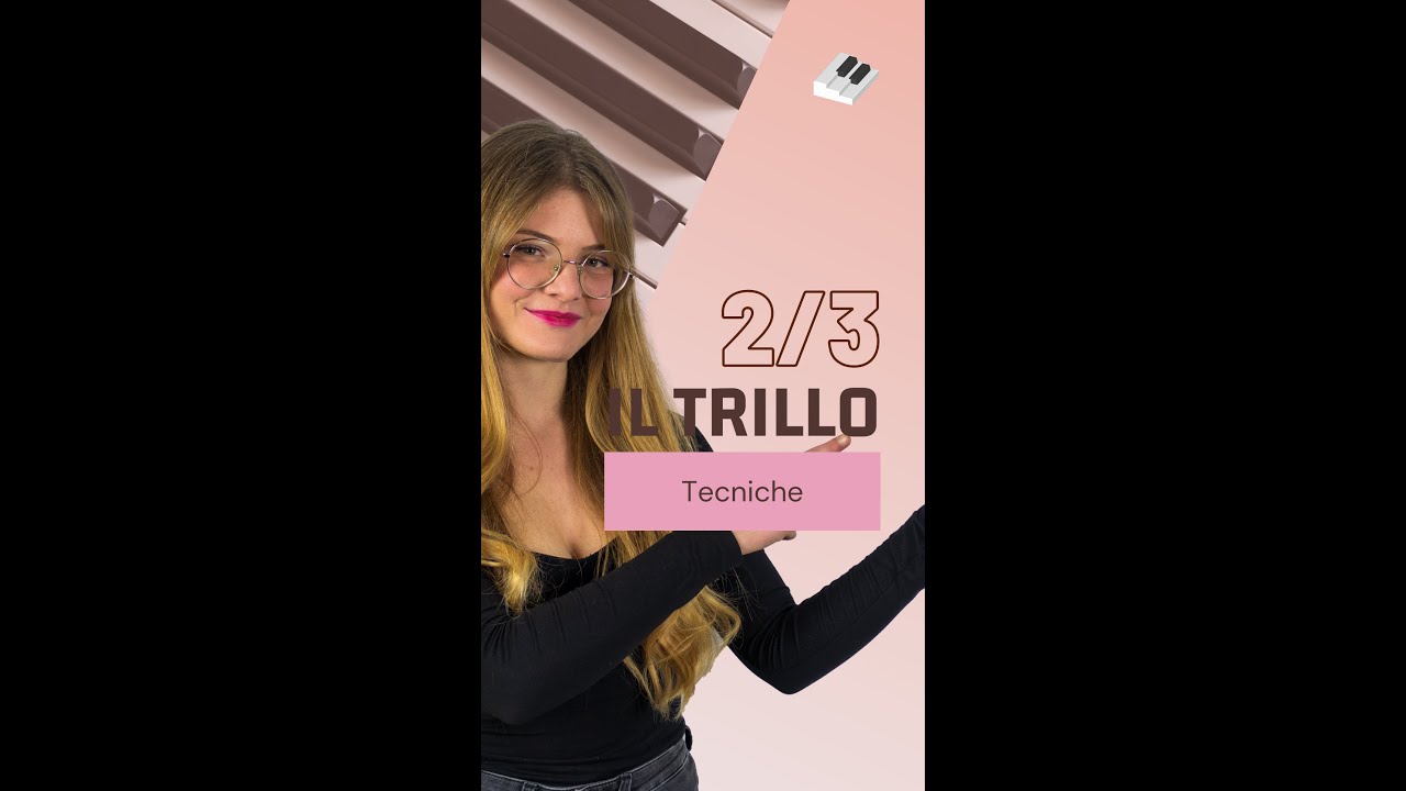 🎹 Il trillo al pianoforte - Le tecniche