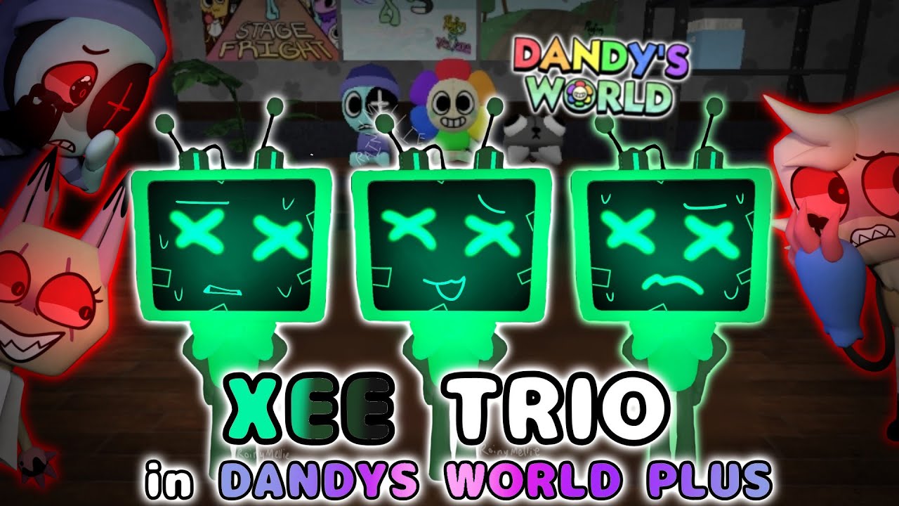 📺 XEE TRIO IN *DANDYS WORLD PLUS* 💜 - Dandys World Plus Gameplay Trios #2 - #RainyMellie ☔️
