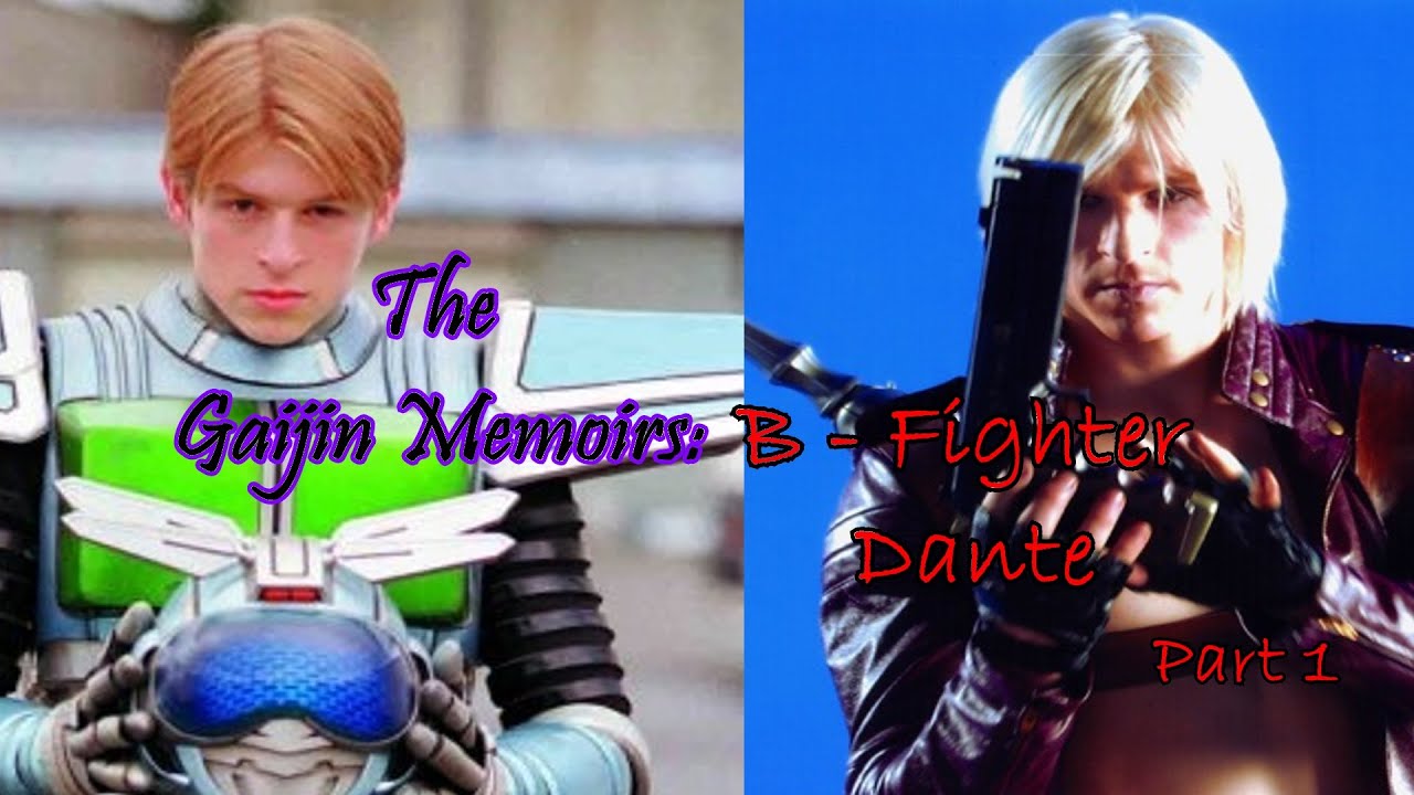 The Gaijin Memoirs: B-Fighter Dante - Part 1 - Featuring: Reuben Langdon