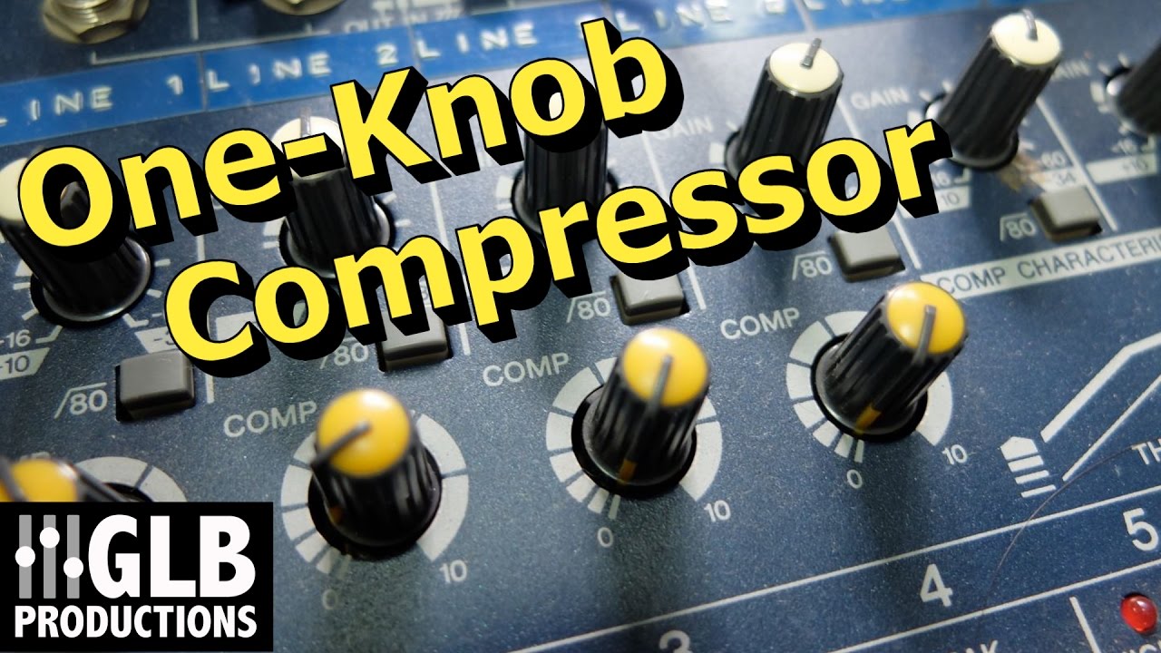 How to use a one knob compressor