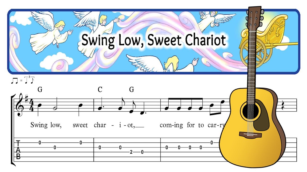 Swing Low, Sweet Chariot - Easy Christian Guitar Sheet Music with TAB, Chords & Lyrics
