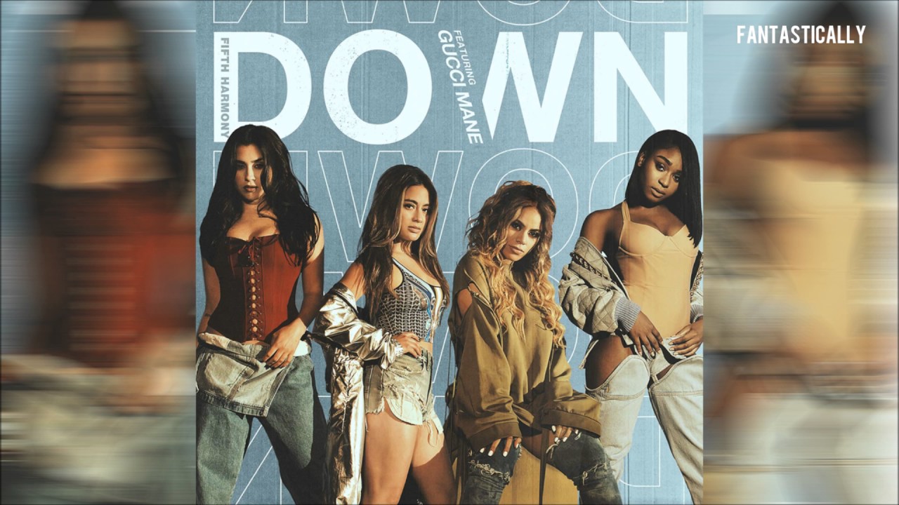 Fifth Harmony - Down feat. Gucci Mane (Chipmunks Version)