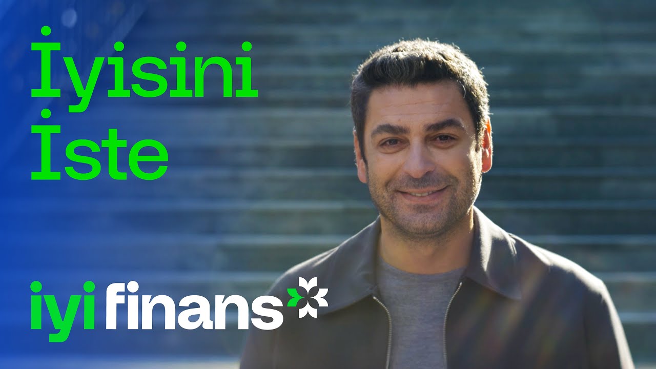 İyi Finans’la İyisini İste
