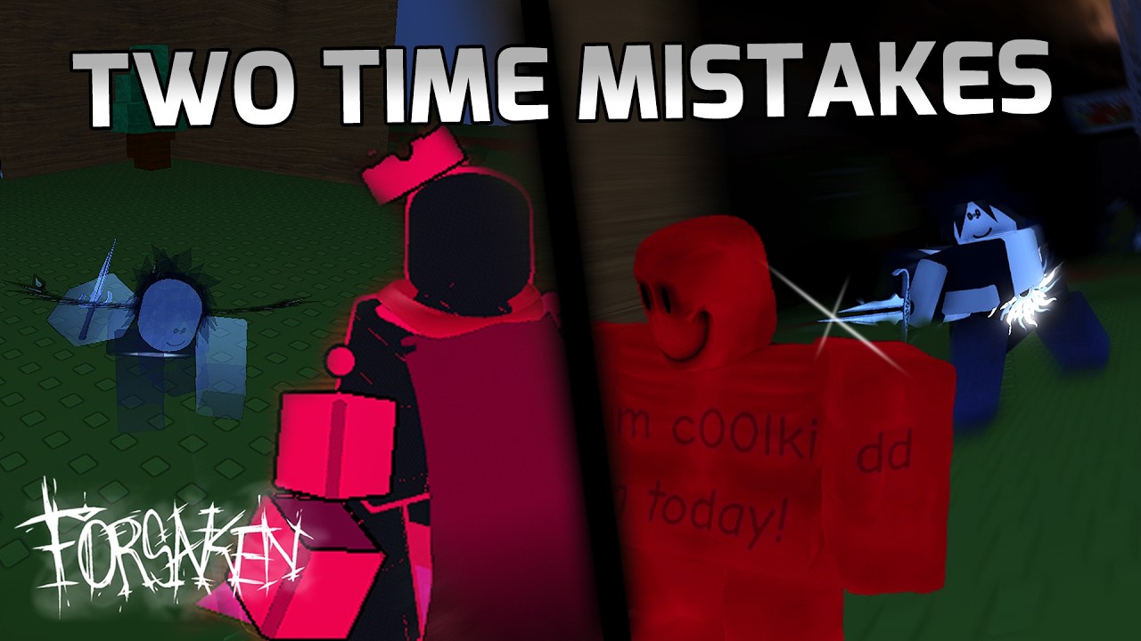 5 Mistakes You're Making With Two Time! | Forsaken