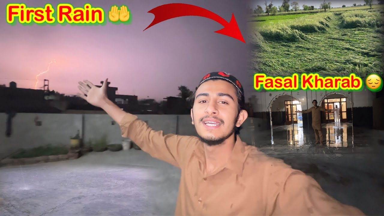 Ramzan Mubarak Ki First Rain🤲Fasal Kharab Ho Gai😔/koki pendu/Zohaib pendu/Hamza sidhu 