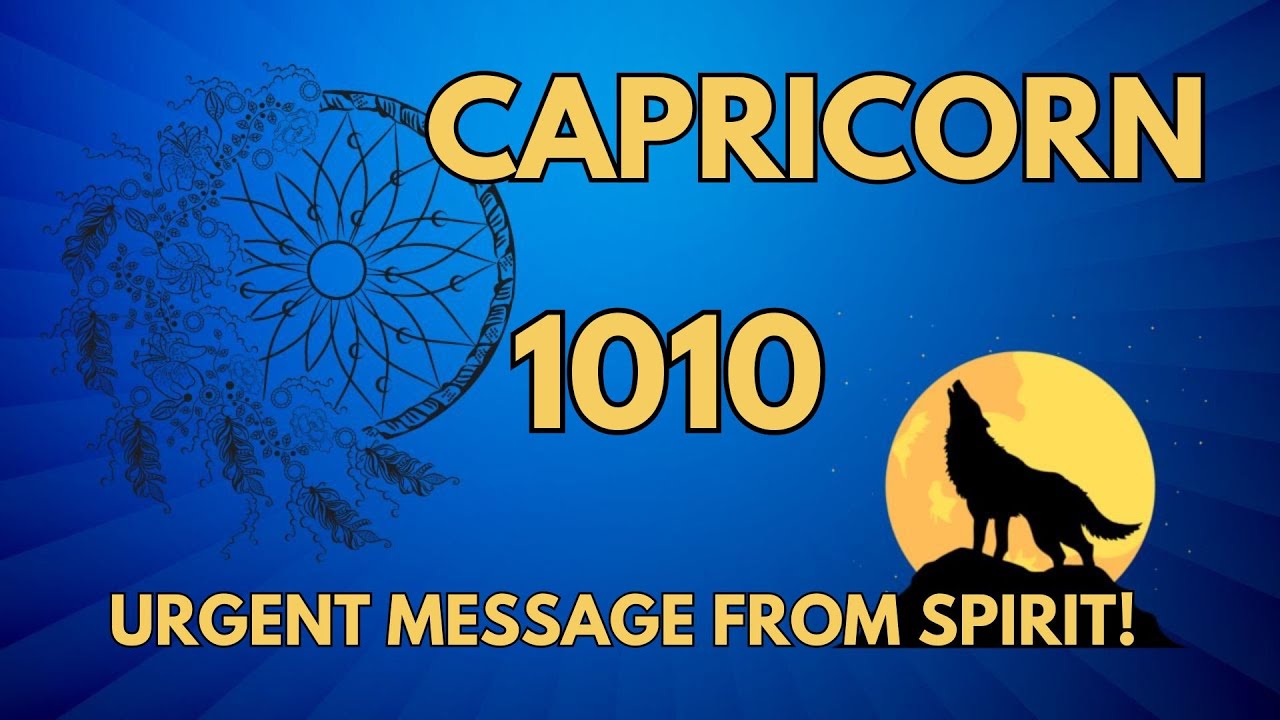 CAPRICORN ♑ 10:10 WOW! 