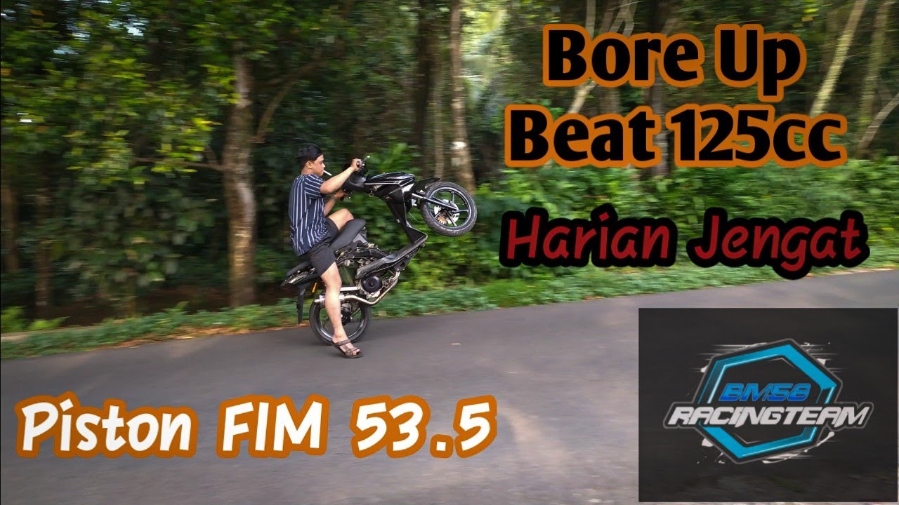 Beat 125cc Piston FIM 53.5 | MODAL MINIM , Bore Up Harian 100% Aman !