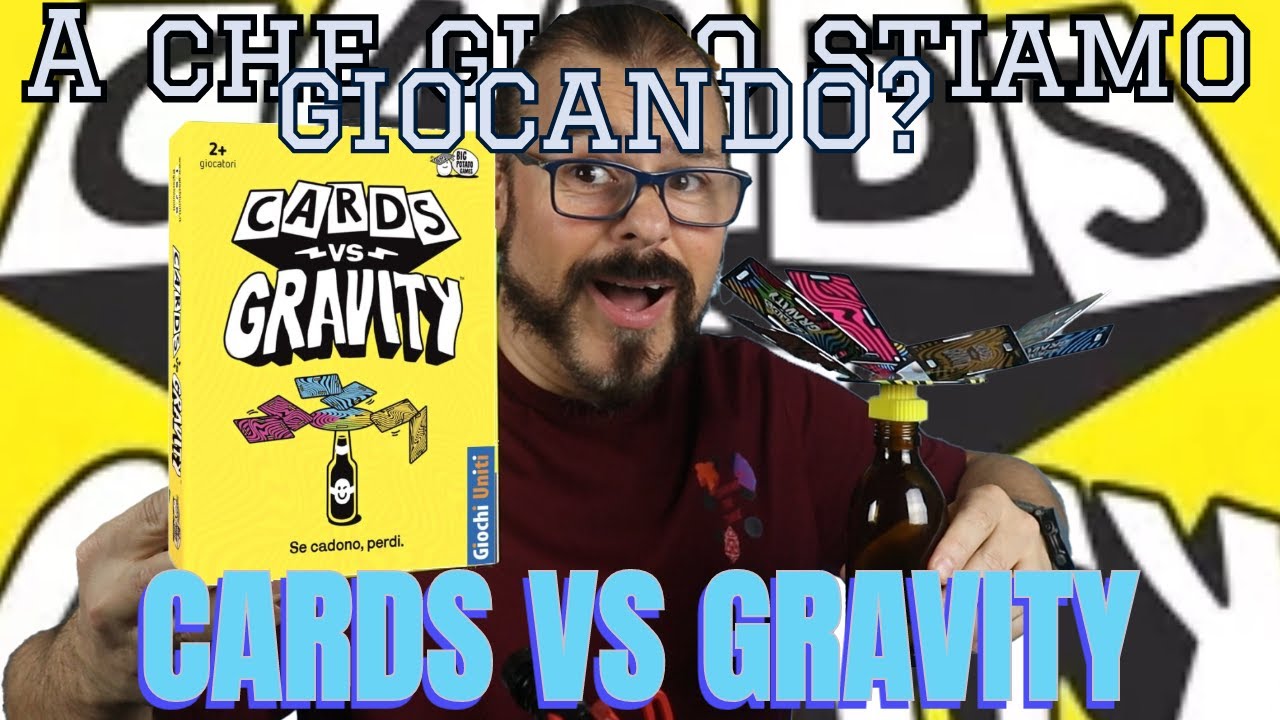 Combattere la GRAVITÀ e risolvere problemi familiari? Cards VS Gravity! A Che Gioco Stiamo Giocando!