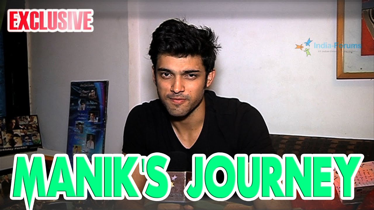 Parth Samthaan's journey as Manik