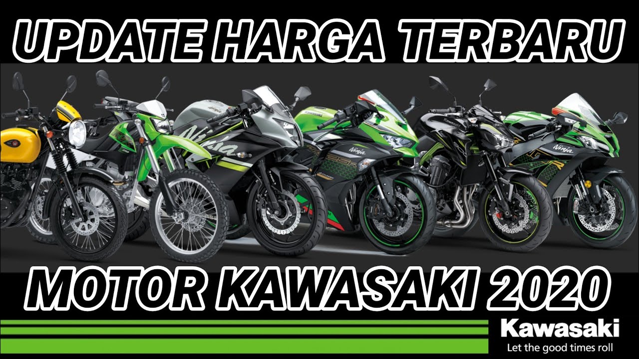 DAFTAR HARGA MOTOR KAWASAKI TERBARU 2020