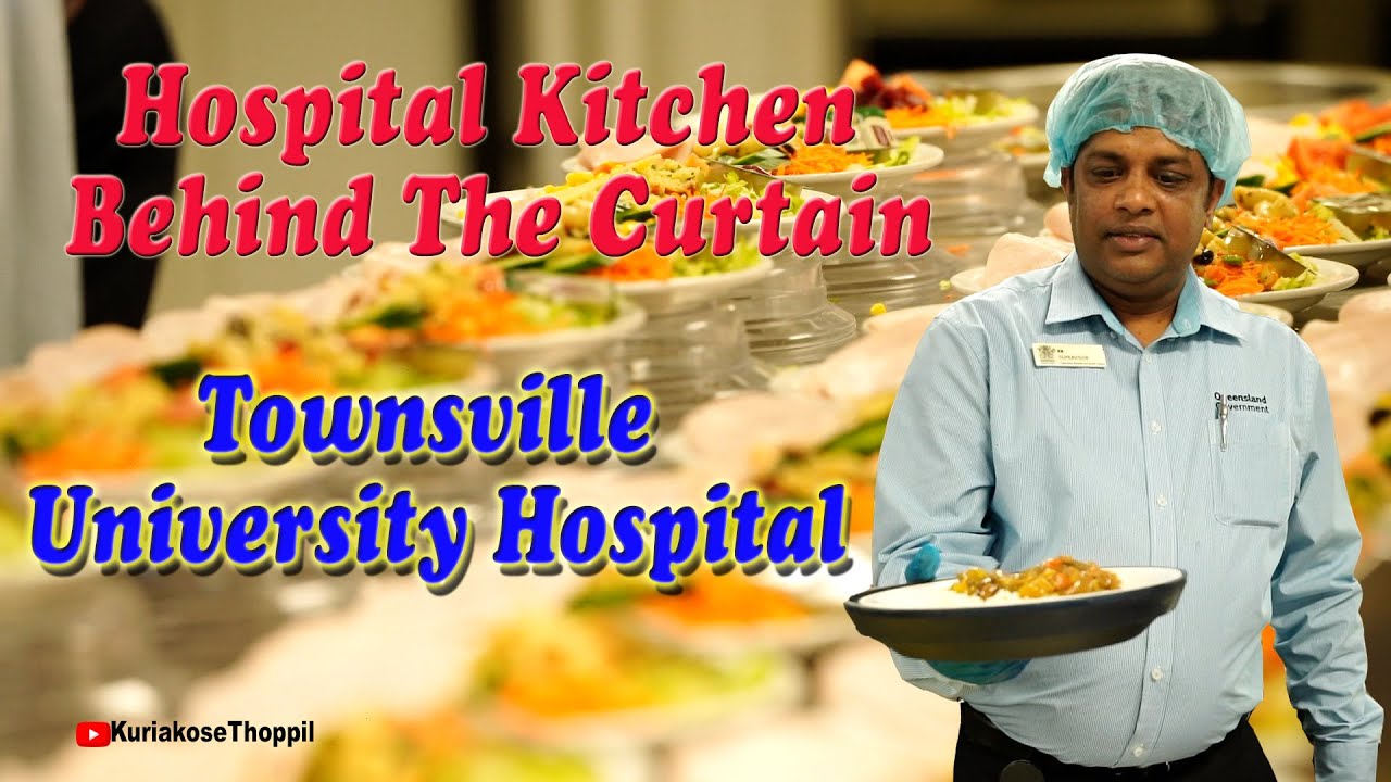 Behind the scenes of the  Kitchen, Townsville Hospital Australia. #malayalamnews