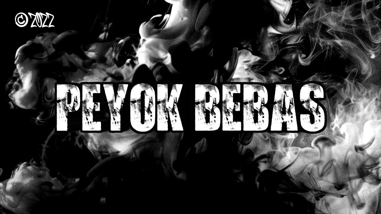 BkycHustle - Peyok Bebas! (Official Lyrics Video)