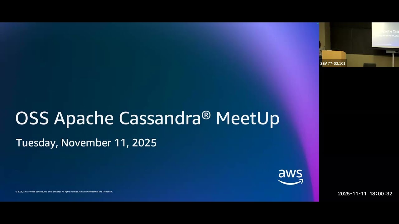 Apache Cassandra Seattle Meetup - AWS Welcome