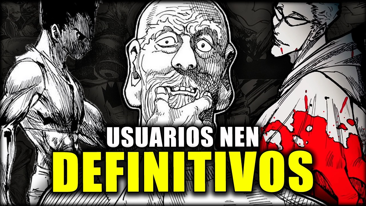Todos los USUARIOS NEN DEFINITIVOS de Hunter x Hunter