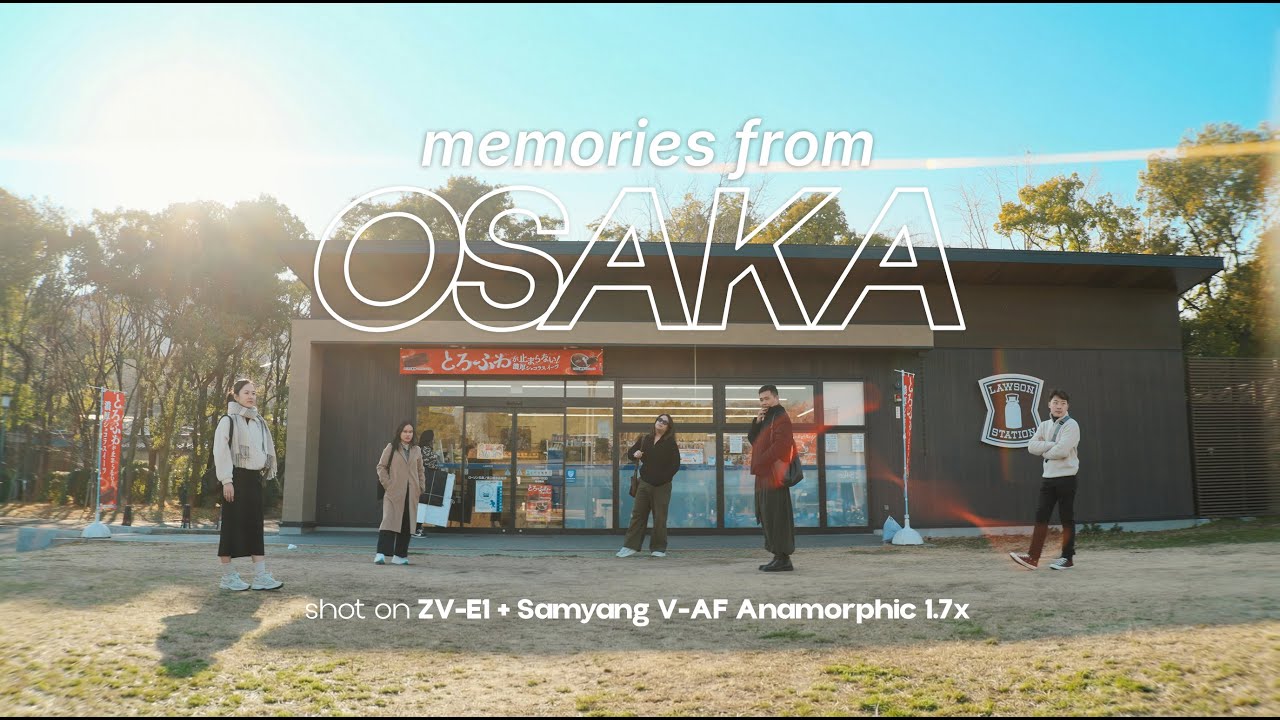 Memories from Osaka - Anamorphic Travel | Sony ZV-E1 & Samyang V-AF Anamorphic 1.7x