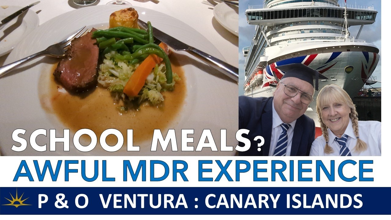 VENTURA | WHAT'S THE FOOD LIKE? | FULL REVIEW | CANARIES CRUISE