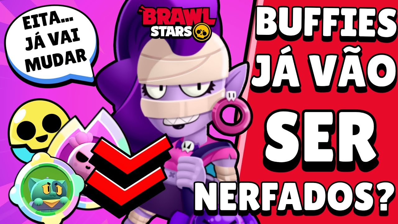 NOTÍCIA! MUDANÇAS CONFIRMADAS no BRAWL STARS! MUITOS NERFS nos BUFFIES CHEGANDO?!