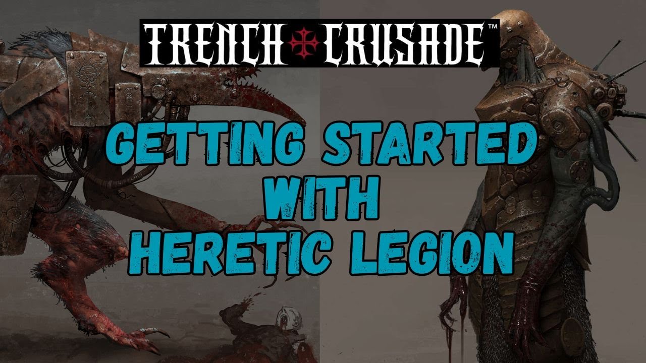 Heretic Legion How to Play Starter Guide for Trench Crusade