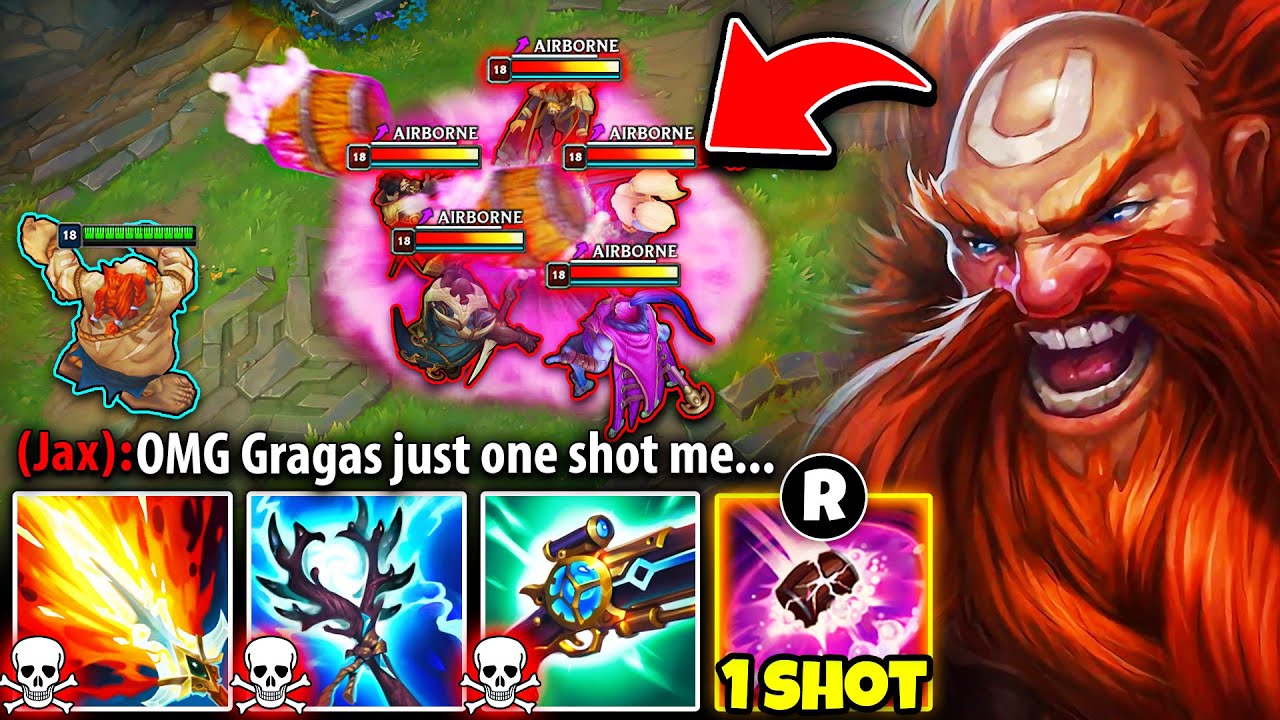 Gragas but I'm so fed I One-Shot Everyone with a single ability... (BARREL = NUKE)
