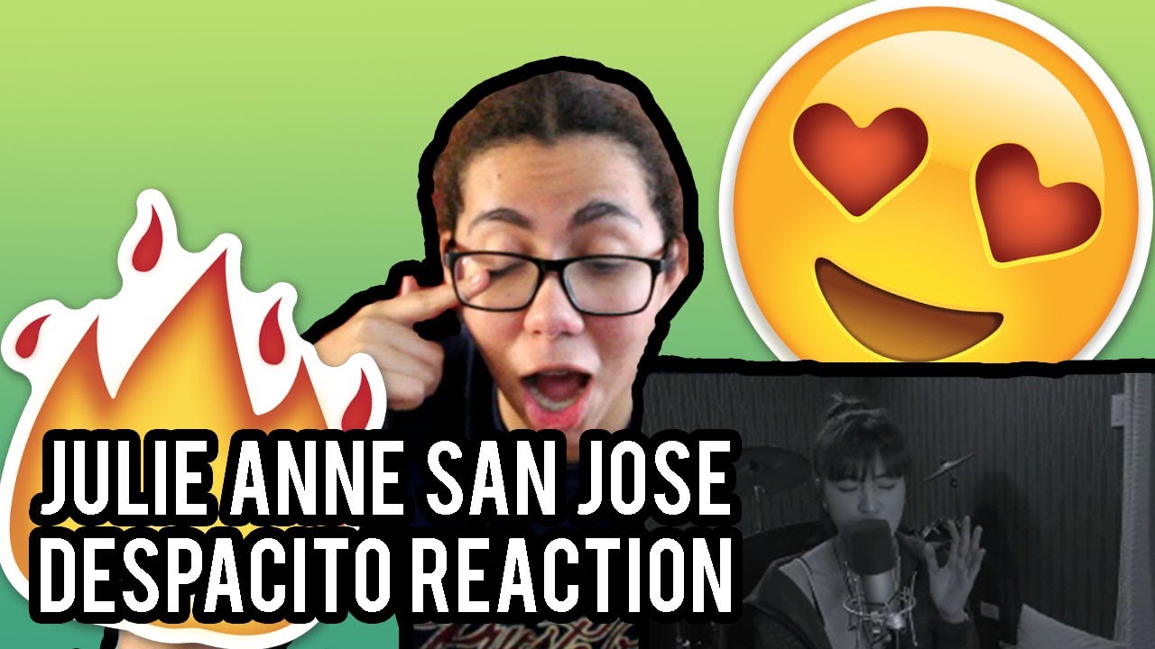 Julie Anne San Jose - Despacito Reaction