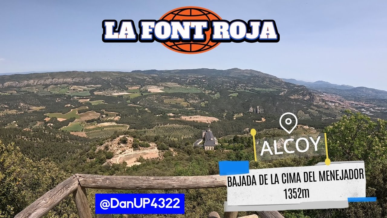 LA FONT ROJA - ALCOY - BAJADA DE LA CIMA