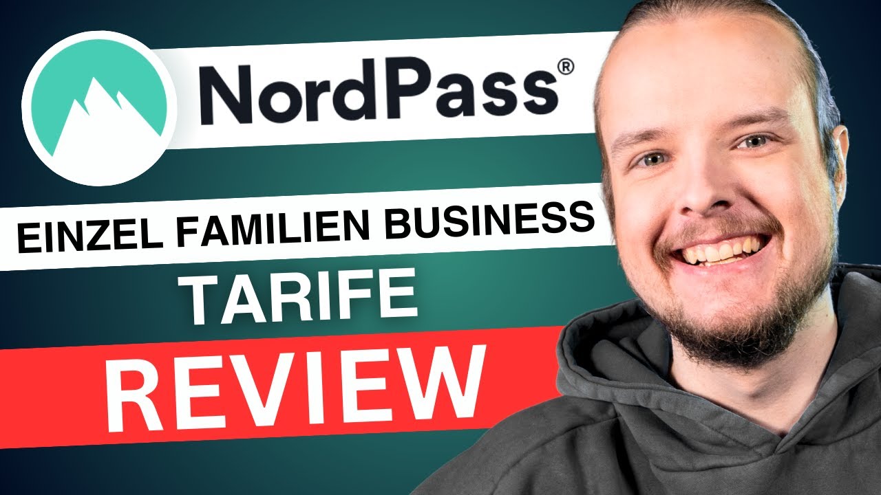 NordPass Bewertung &ndash; lohnt sich die Investition ? | Wie gut ist es f&uuml;r Familien oder Unternehmen ?