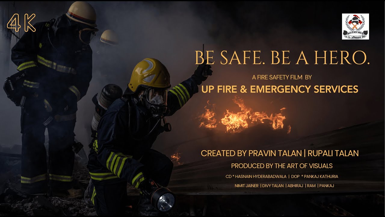 Best Indian Film on Firefighters | Be Safe Be a Hero