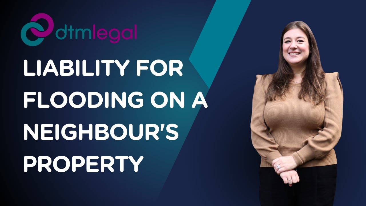 Liability for Flooding on a Neighbour's Property
