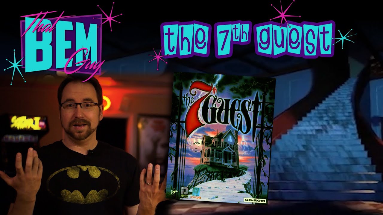 The 7th Guest - That BEM Guy