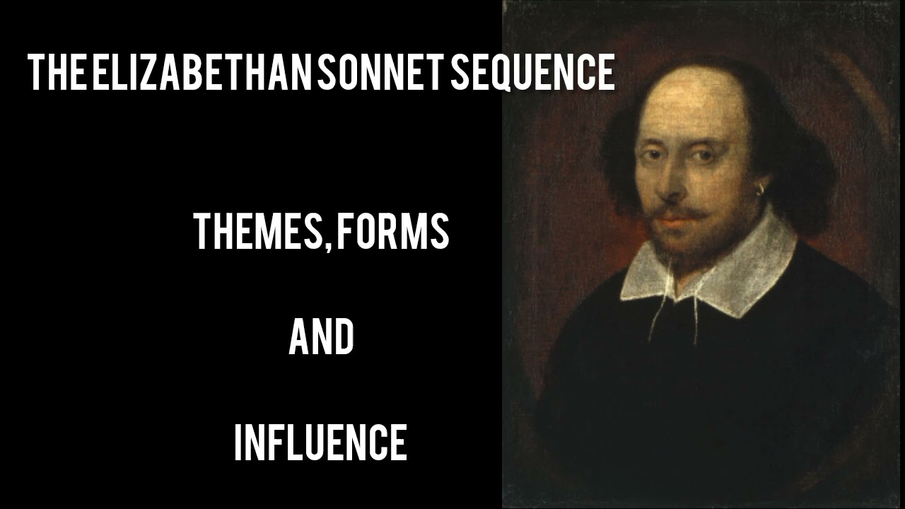 The Elizabethan Sonnet Sequence | Themes, Forms and Influence