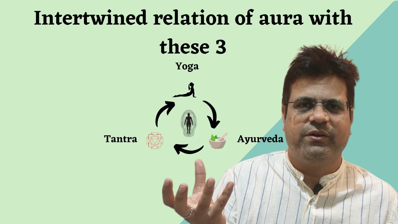 कैसे चेहरा देख के Aura पहचानते हैं | What is Ojas, Tejas, And Prana according to Ayurveda | Part 2