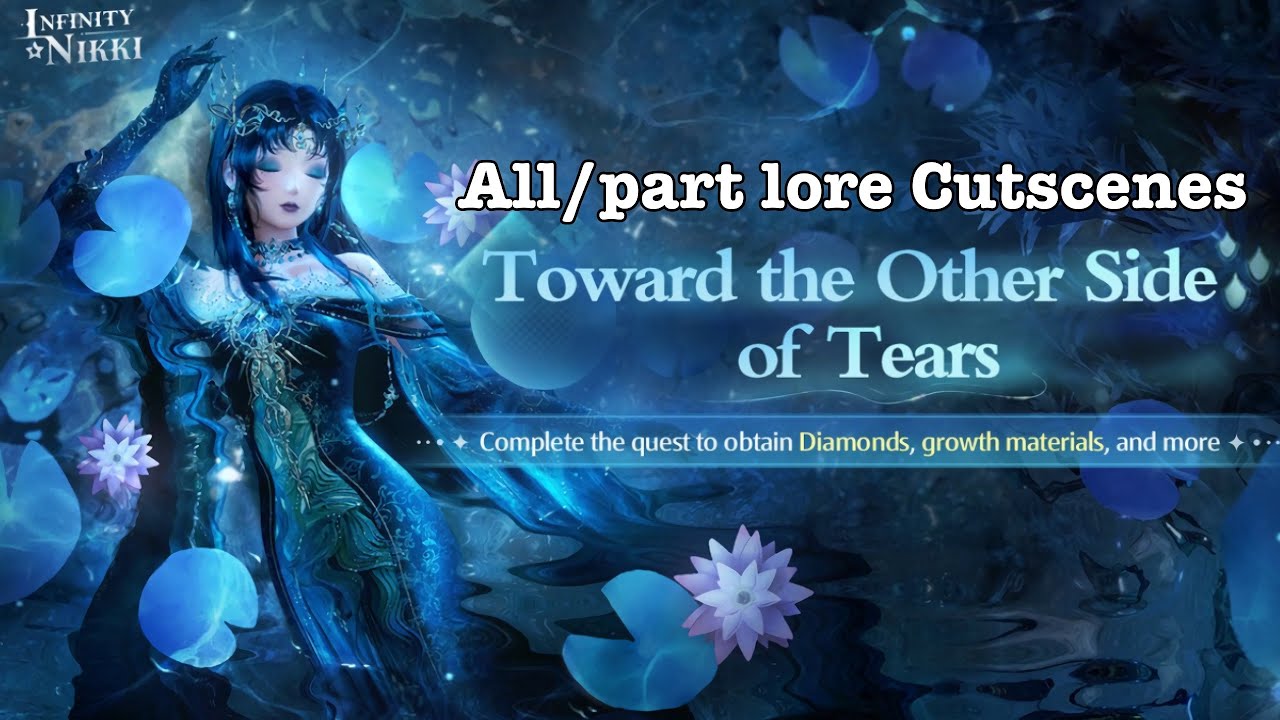 All Cutscenes In The Main Quest | Blue Tears Season | Infinity Nikki 1.7