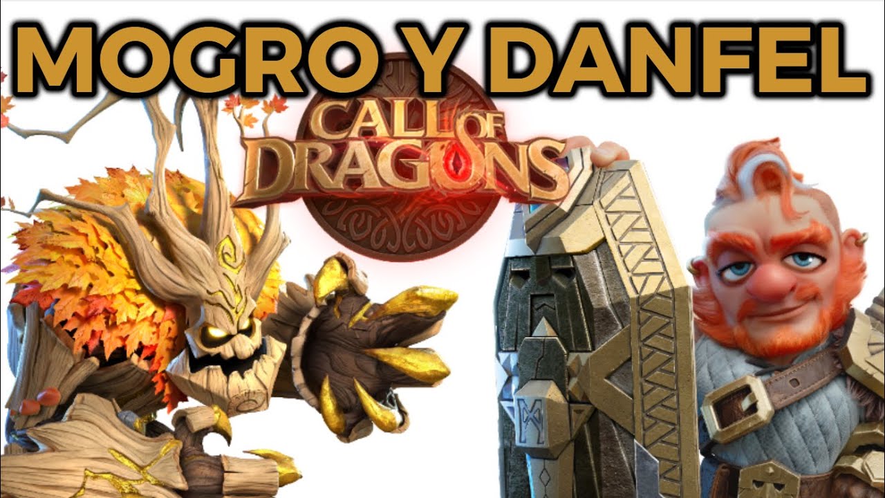Mogro y Danfel - Call of Dragons