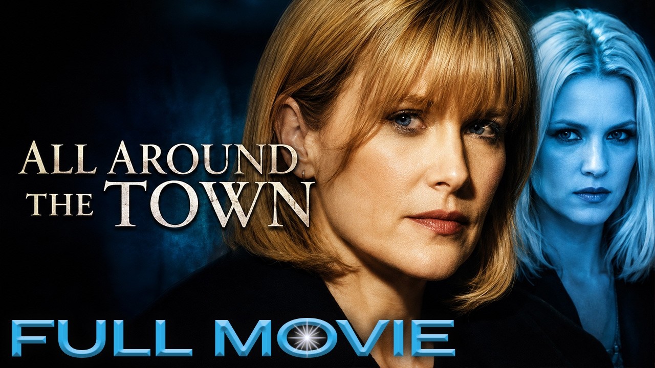 She Escaped Once&mdash;Now She's Accused of Murder | All Around the Town | Full Movie