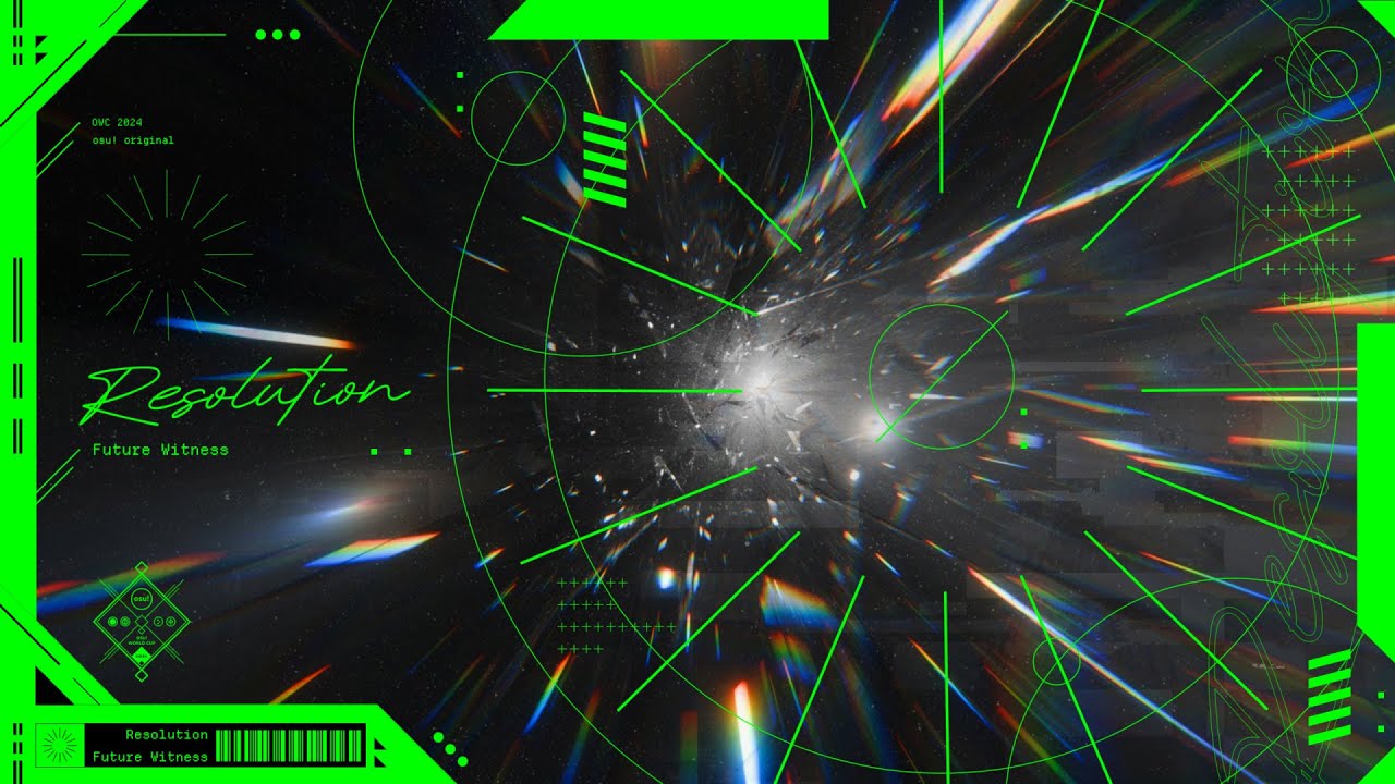 Future Witness - Resolution // osu! original OWC 2024