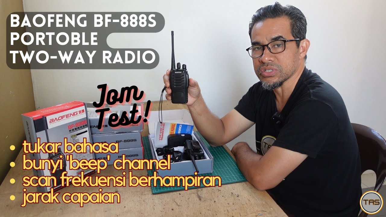 jom test BAOFENG BF 888S PORTOBLE TWO WAY RADIO