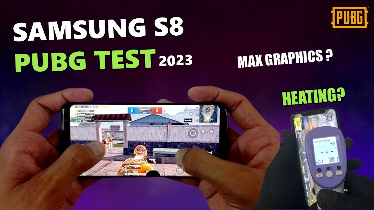 Samsung S8 PUBG test in 2023 | Graphics | Heating | Robber playing
