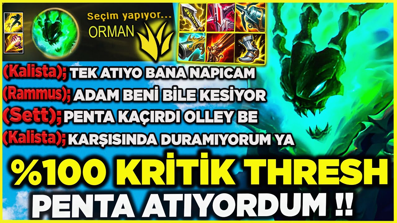 %100 KRİTİK THRESH ORMAN !! PENTA ATIYORDUM !! EFSANE MAÇ OLDU !!