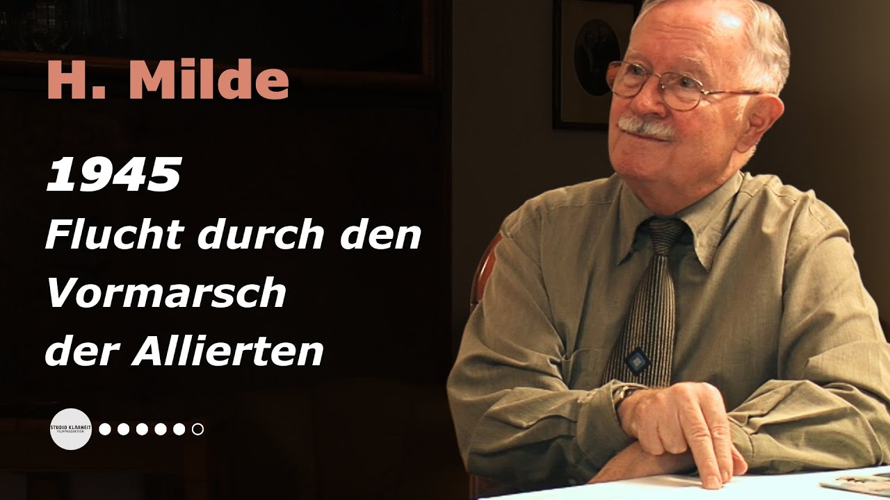 Flucht durch der Vormarsch der Alliierten / Kriegsende 1945 / Zeitzeugen 2. Weltkrieg