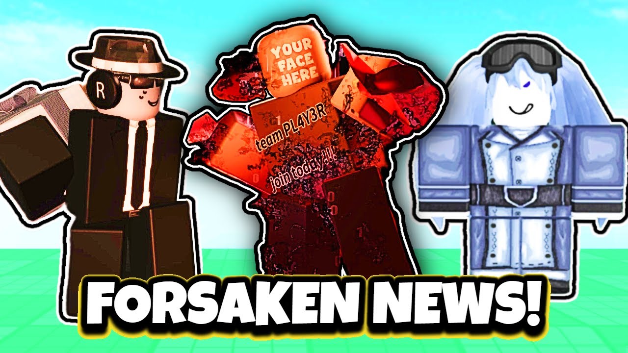 Forsaken News | 